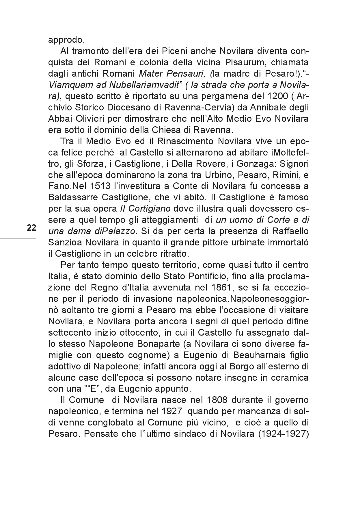 Il viaggio... Sulle tracce del futuro tra Colline e Paesi p.022