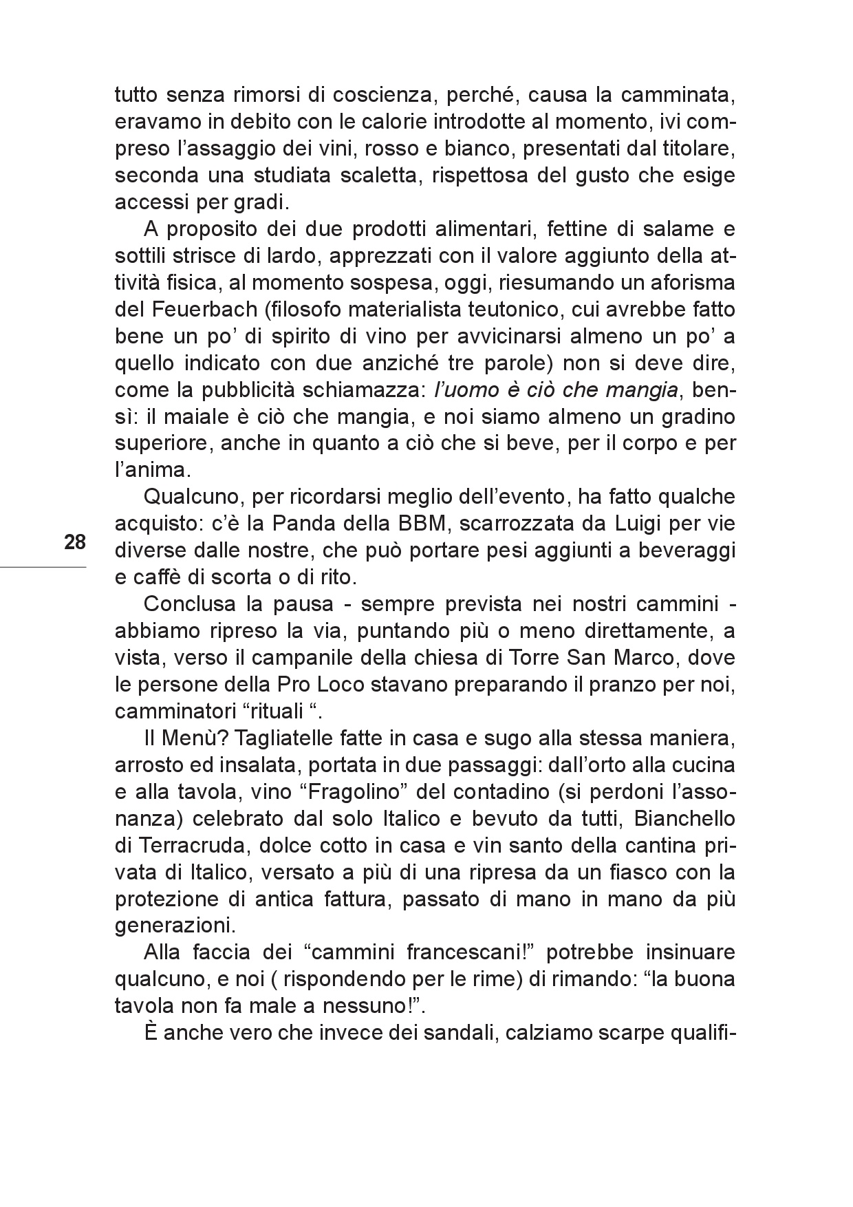 Il viaggio... Sulle tracce del futuro tra Colline e Paesi p.028