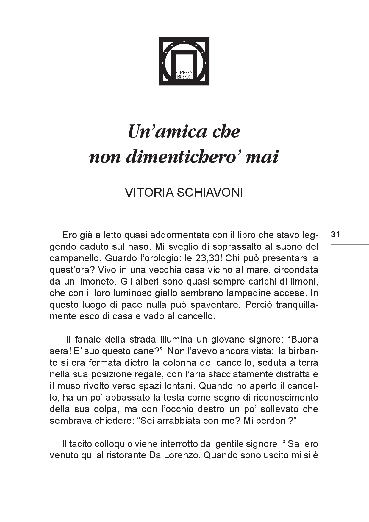 Il viaggio... Sulle tracce del futuro tra Colline e Paesi p.031