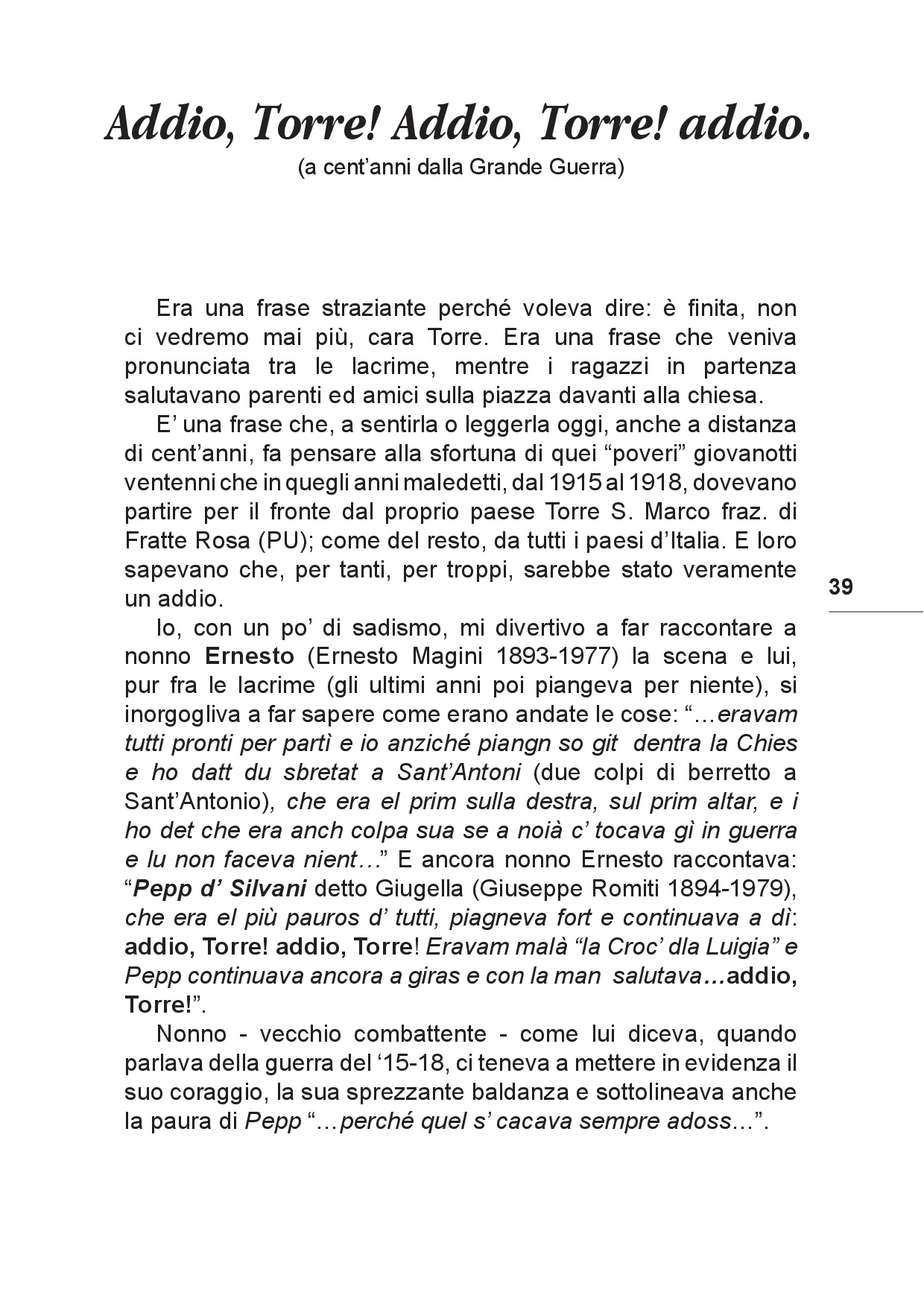 Il viaggio... Sulle tracce del futuro tra Colline e Paesi p.039