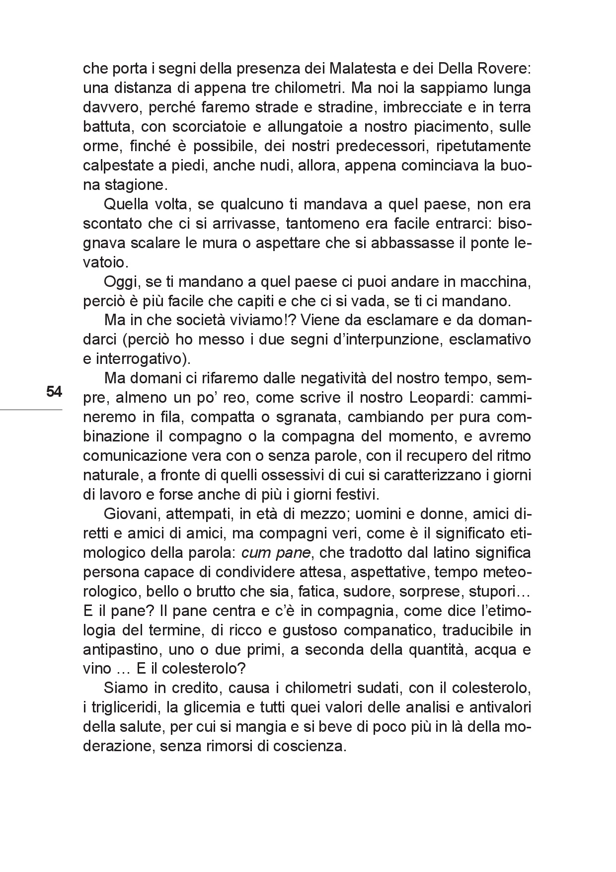 Il viaggio... Sulle tracce del futuro tra Colline e Paesi p.054