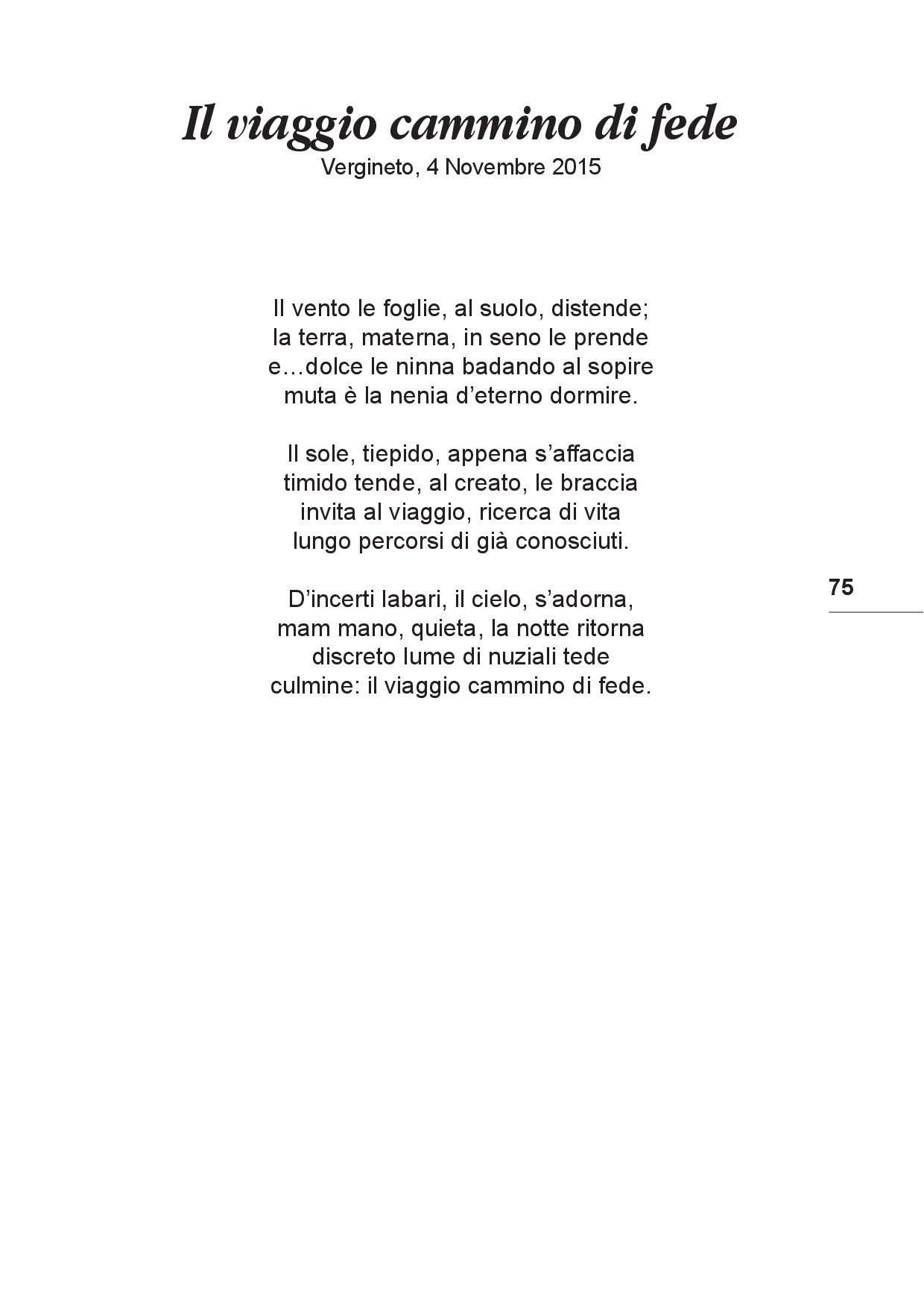 Il viaggio... Sulle tracce del futuro tra Colline e Paesi p.075