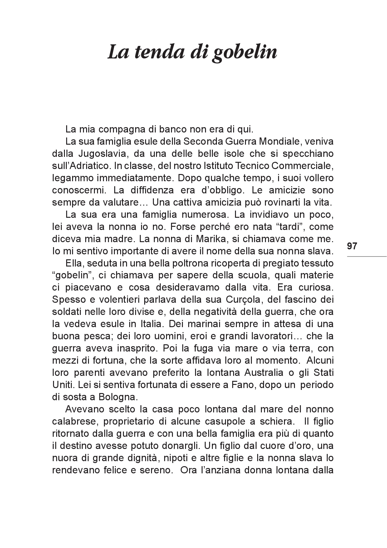 Il viaggio... Sulle tracce del futuro tra Colline e Paesi p.097