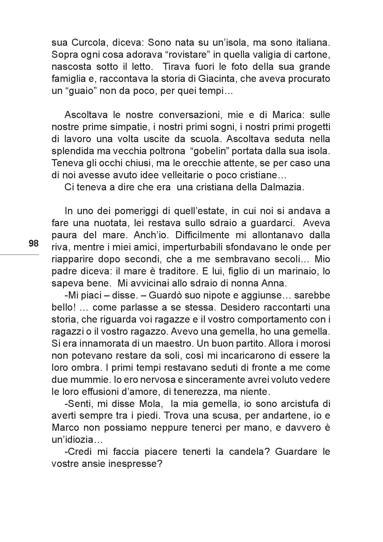 Il viaggio... Sulle tracce del futuro tra Colline e Paesi p.098