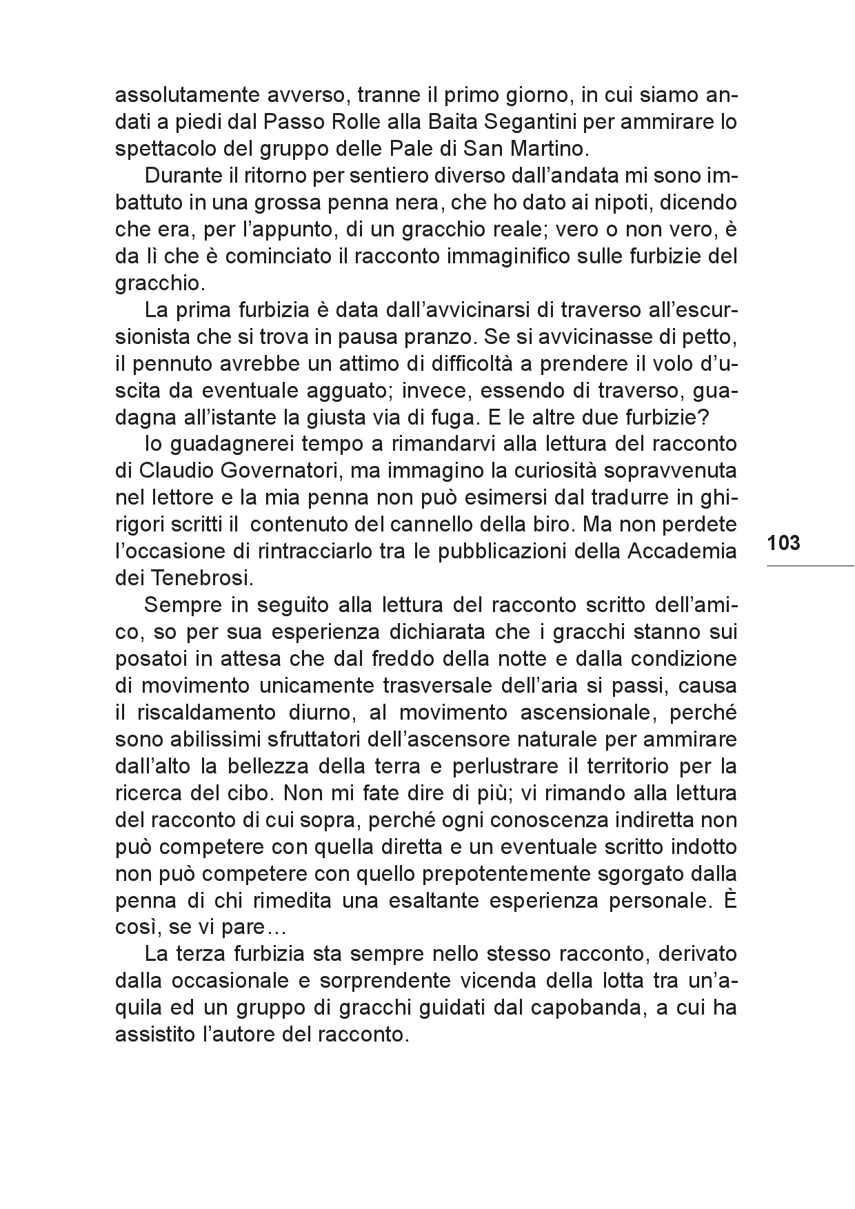 Il viaggio... Sulle tracce del futuro tra Colline e Paesi p.103