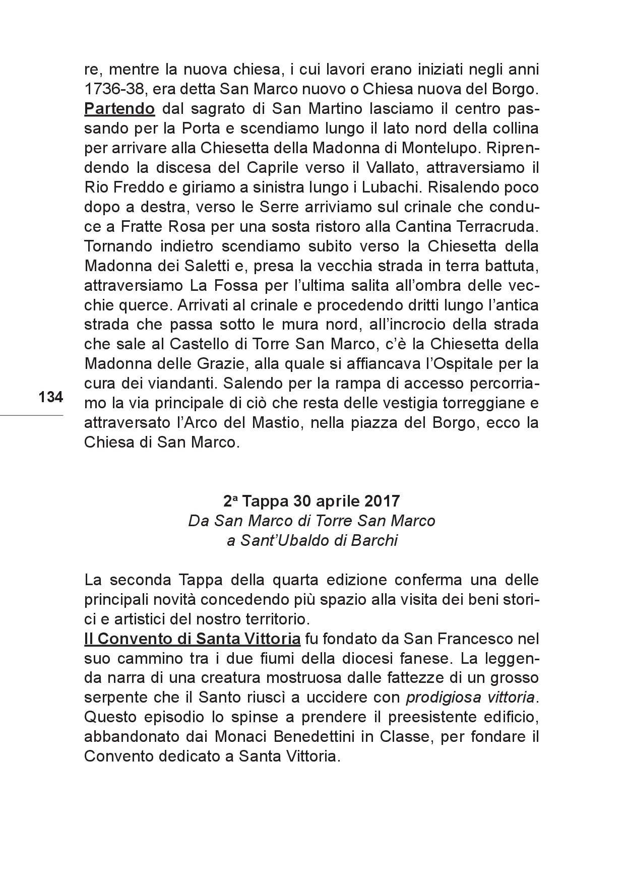 Il viaggio... Sulle tracce del futuro tra Colline e Paesi p.134