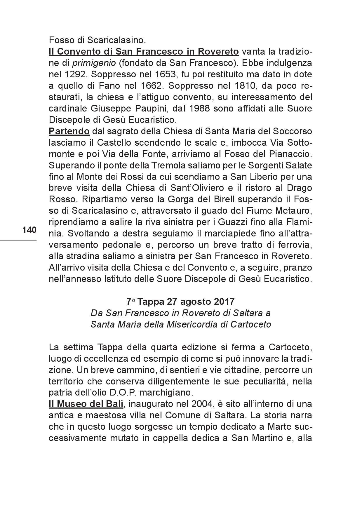 Il viaggio... Sulle tracce del futuro tra Colline e Paesi p.140