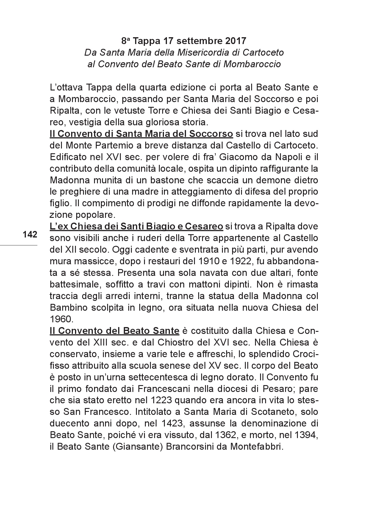 Il viaggio... Sulle tracce del futuro tra Colline e Paesi p.142