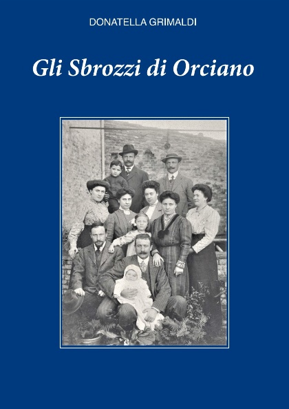 Gli Sbrozzi di Orciano