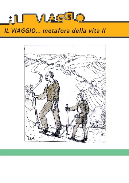 Il Viaggio... metafora della vita II