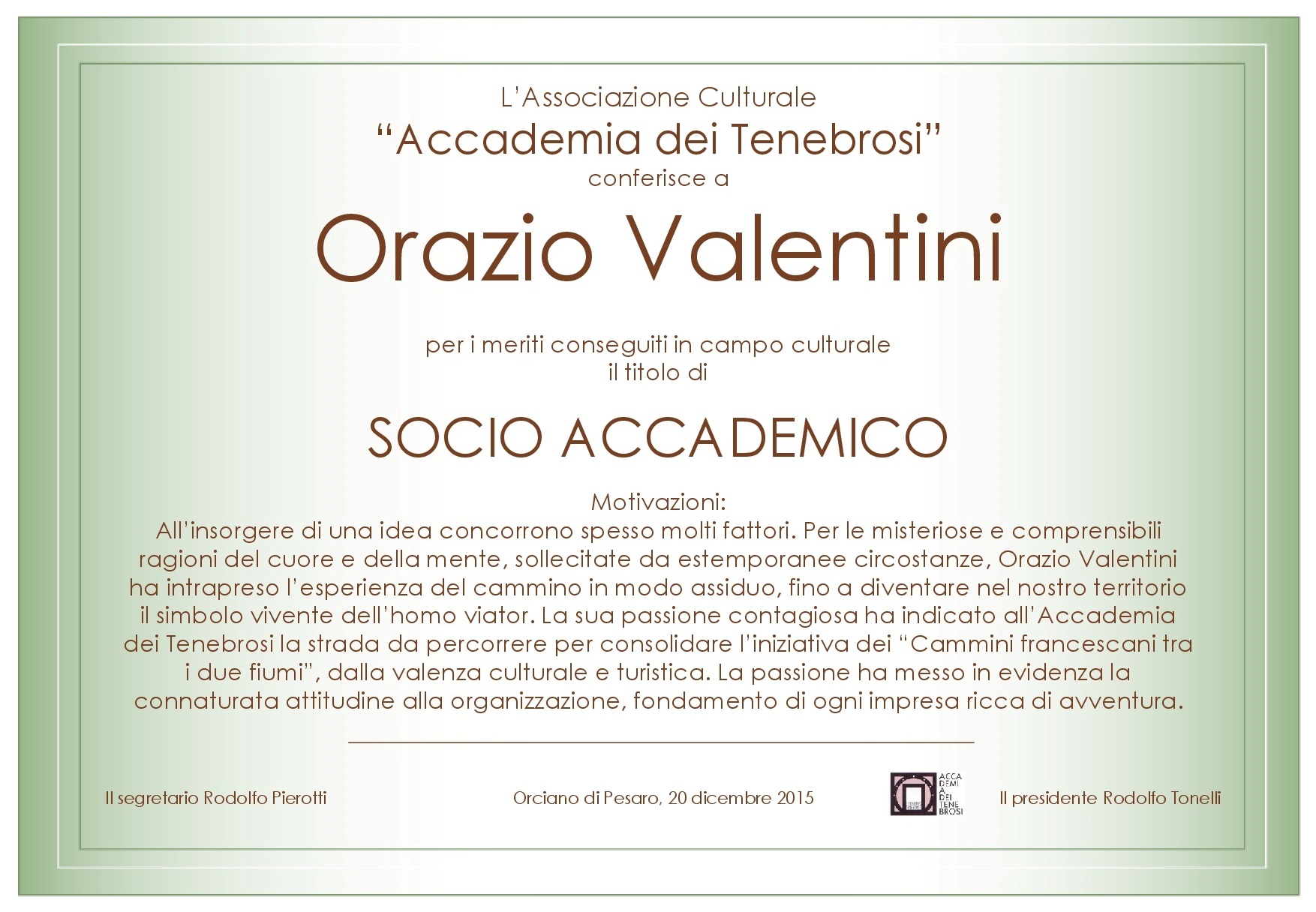 Attestato Socio Accademico Orazio Valentini