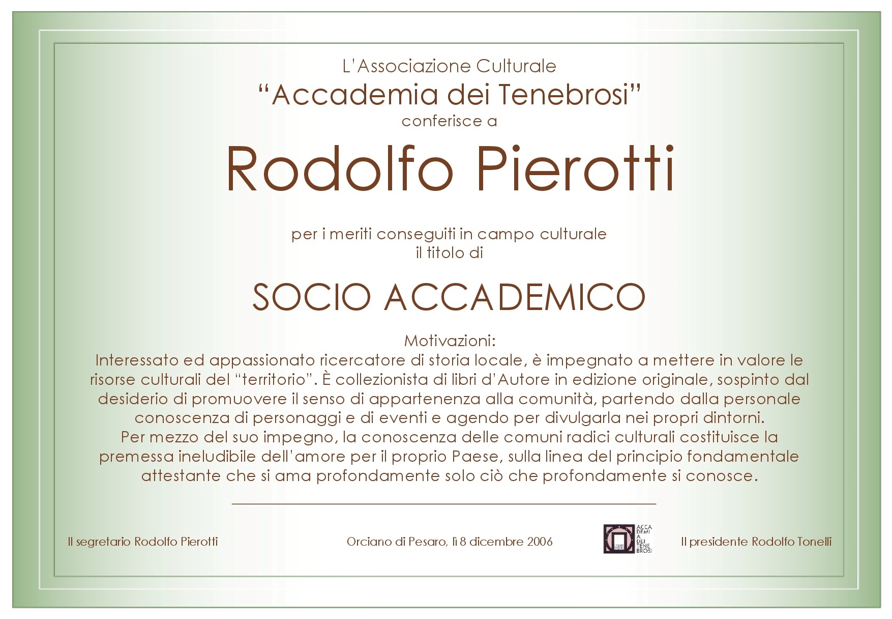 Attestato Socio Accademico Rodolfo Pierotti
